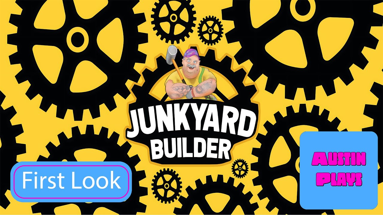 Junkyard Builder First Look – Building a Brand New Junkyard Sim With Massive Updates