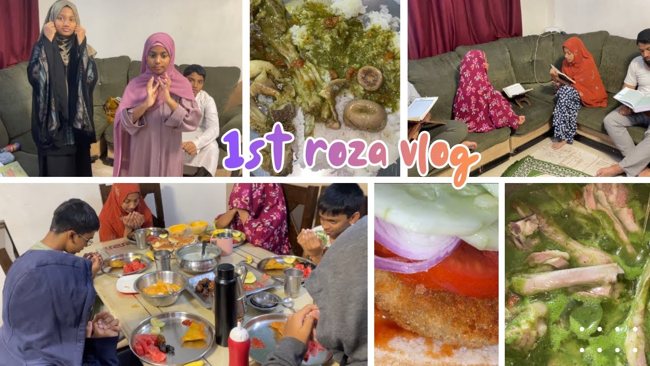 1st roza full day vlog with mutton phaal | chicken burger in iftari | taraweeh time with cousins | 