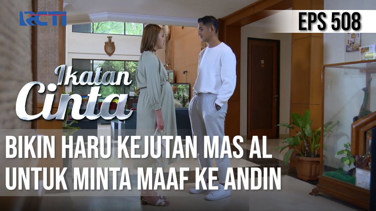 BIKIN HARUUU😩😩 AL BERI KEJUTAN KE ANDIN UNTUK MINTA MAAF🥰 | IKATAN CINTA