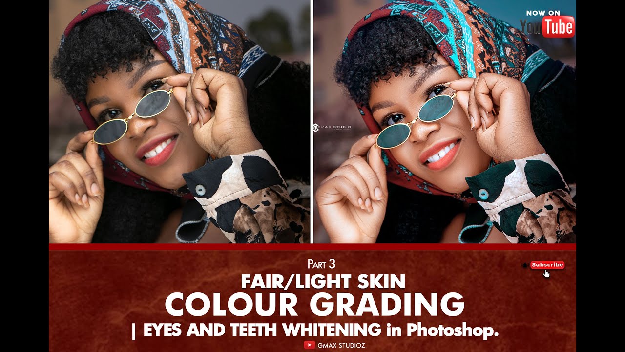 How To COLOR GRADE FAIR / LIGHT SKIN TONES | EYES AND TEETHS WHITENING  In Photoshop.