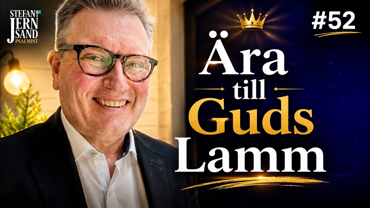 Ära till Guds Lamm - 15 min spontan lovsång & tillbedjan med Stefan Jernsand (#52)