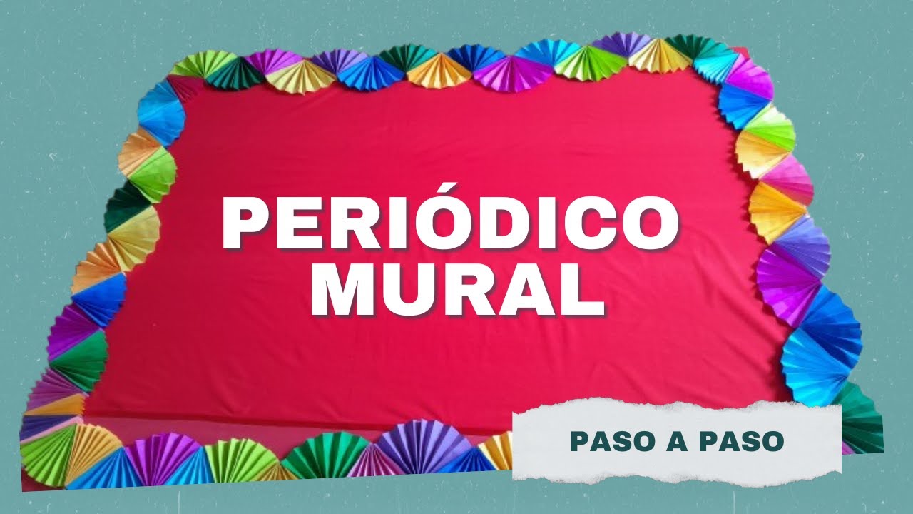 Periódico mural paso a paso