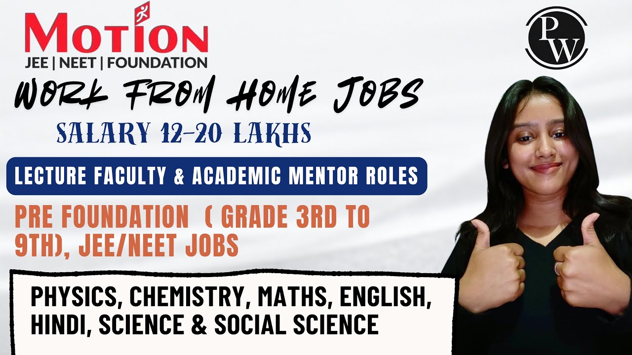 Physics Wallah & Motion Hirings 2026 | Work From Home Jobs | Foundation, JEE/NEET | Latest Jobs 2026