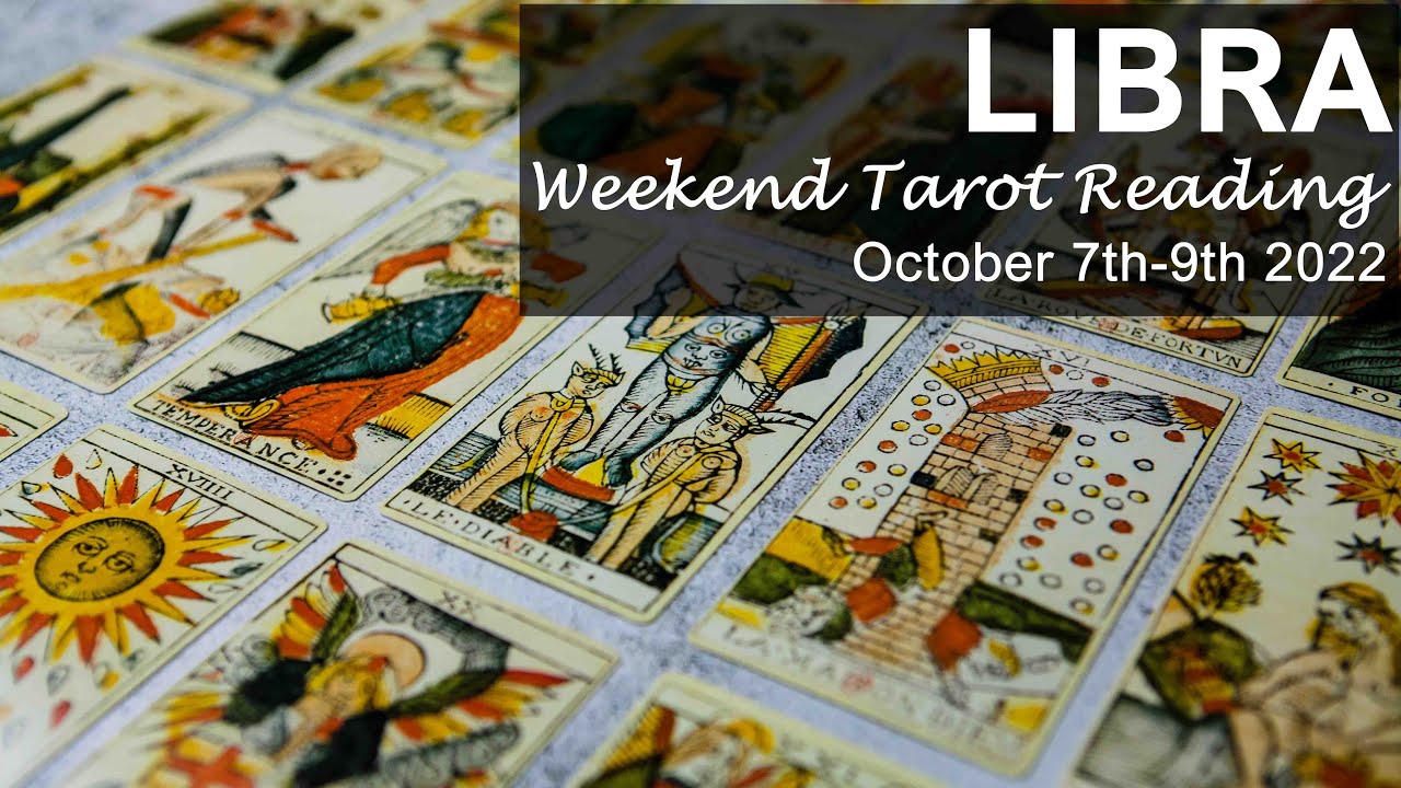 LIBRA WEEKEND TAROT READING 