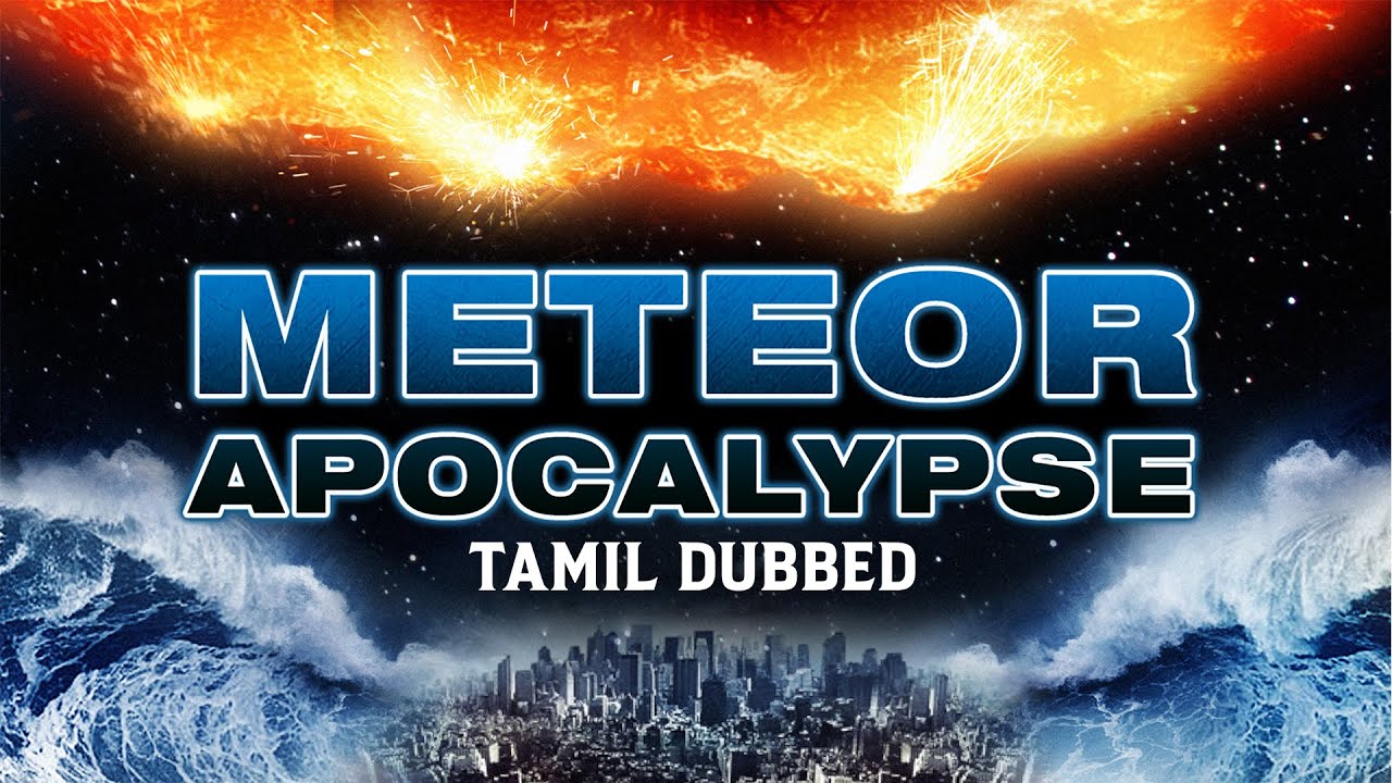 Meteor Tamil Dubbed Hollywood Full Movie  | TRP Entertainments |