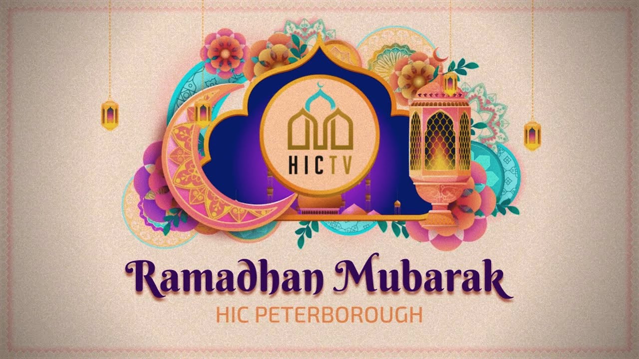 [LIVE] Eve of 27th Ramadhan Programme - Du'as & Majlis| HICTV | HIC Peterborough | 06/04/2024