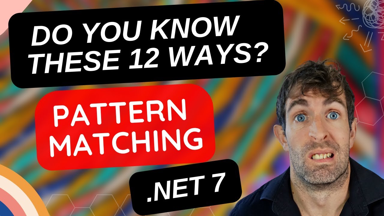 There are 12 pattern matching techniques in .NET 7?