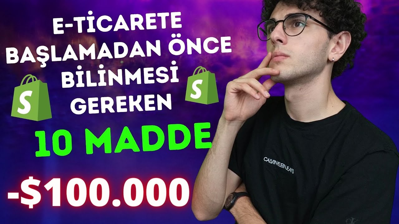 E-Ticarete Başlamadan Önce KESİNLİKLE Bilinmesi Gereken 10 Madde