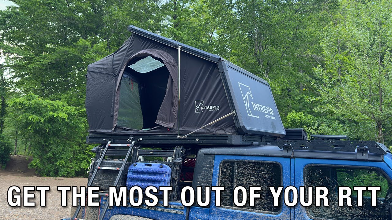 RTT Tips and Tricks to Get the Most out of Your Roof Top Tent