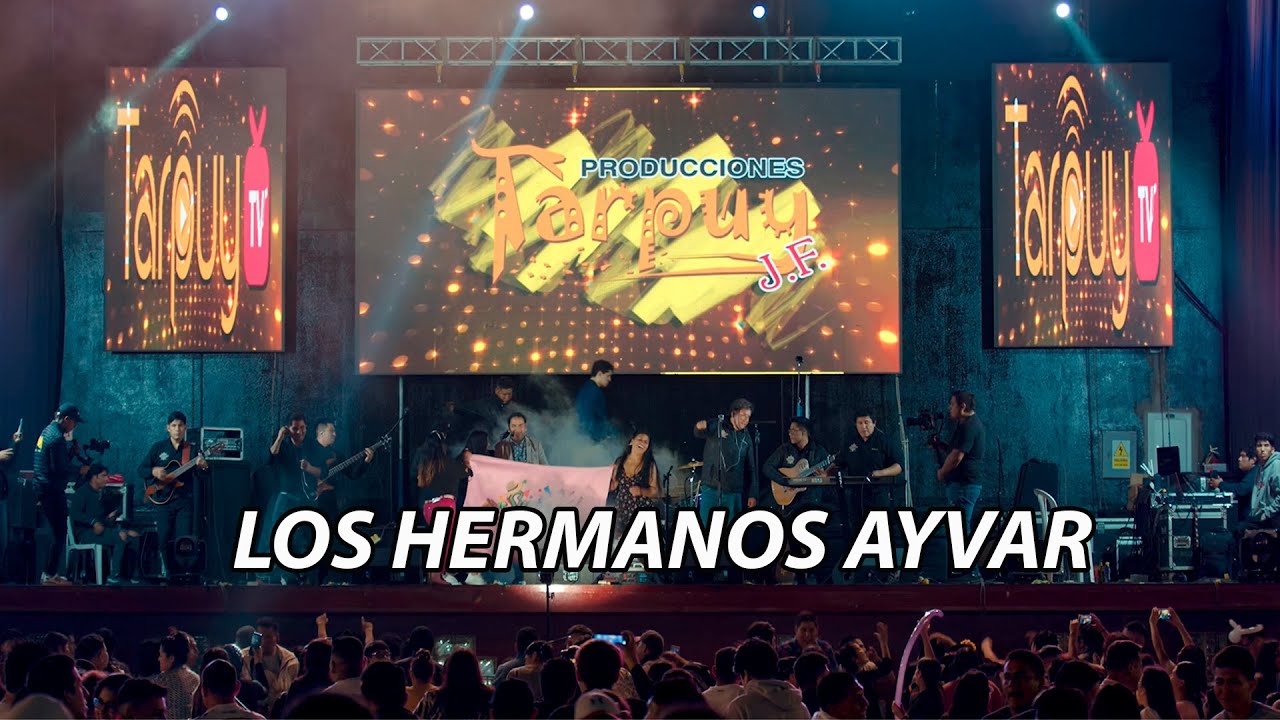 LOS HERMANOS AYVAR- CONCIERTO COMPLETO - TARPUY PRODUCCIONES 2024