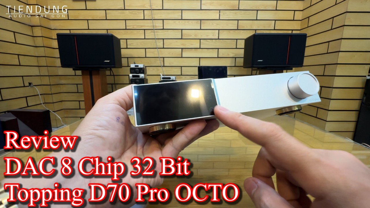 Đập Hộp DAC Topping D70 PRO OCTO – Chạy 8 Chip DAC 32-bit, Giải Mã Hi-Res Đỉnh Cao