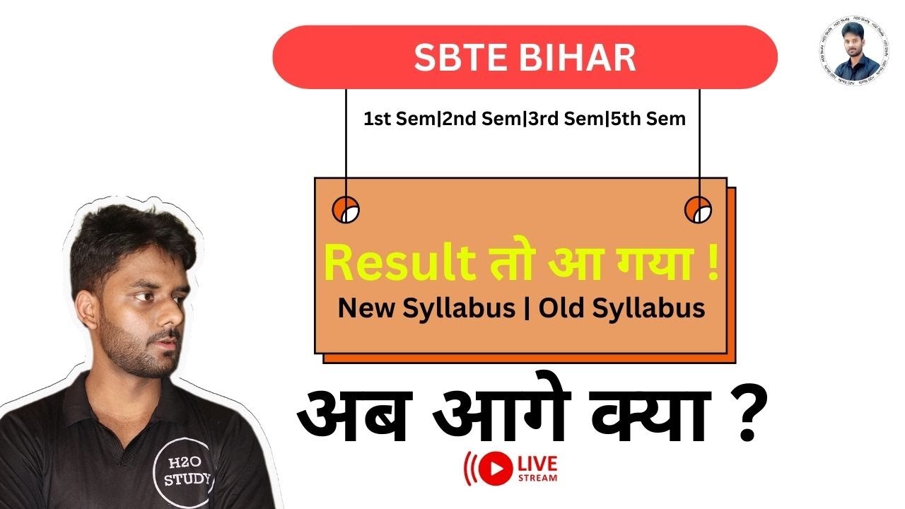 sbte bihar result|1st sem (New Syllabus) 1st|2nd Sem Old Syllabus|3rd & 5th Sem|Result आ गया |H2O|