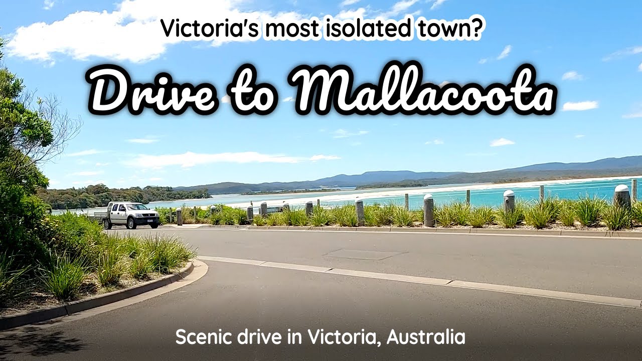Driving to Victoria's most isolated town, Mallacoota, relaxed and scenic drive