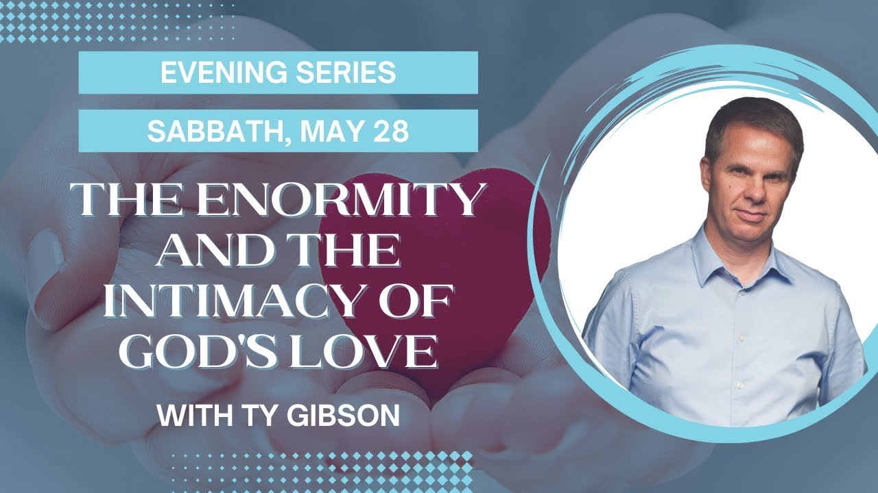 03. Evening Series | The Enormity and the Intimacy of God’s Love | 2023 KYTN Camp Meeting