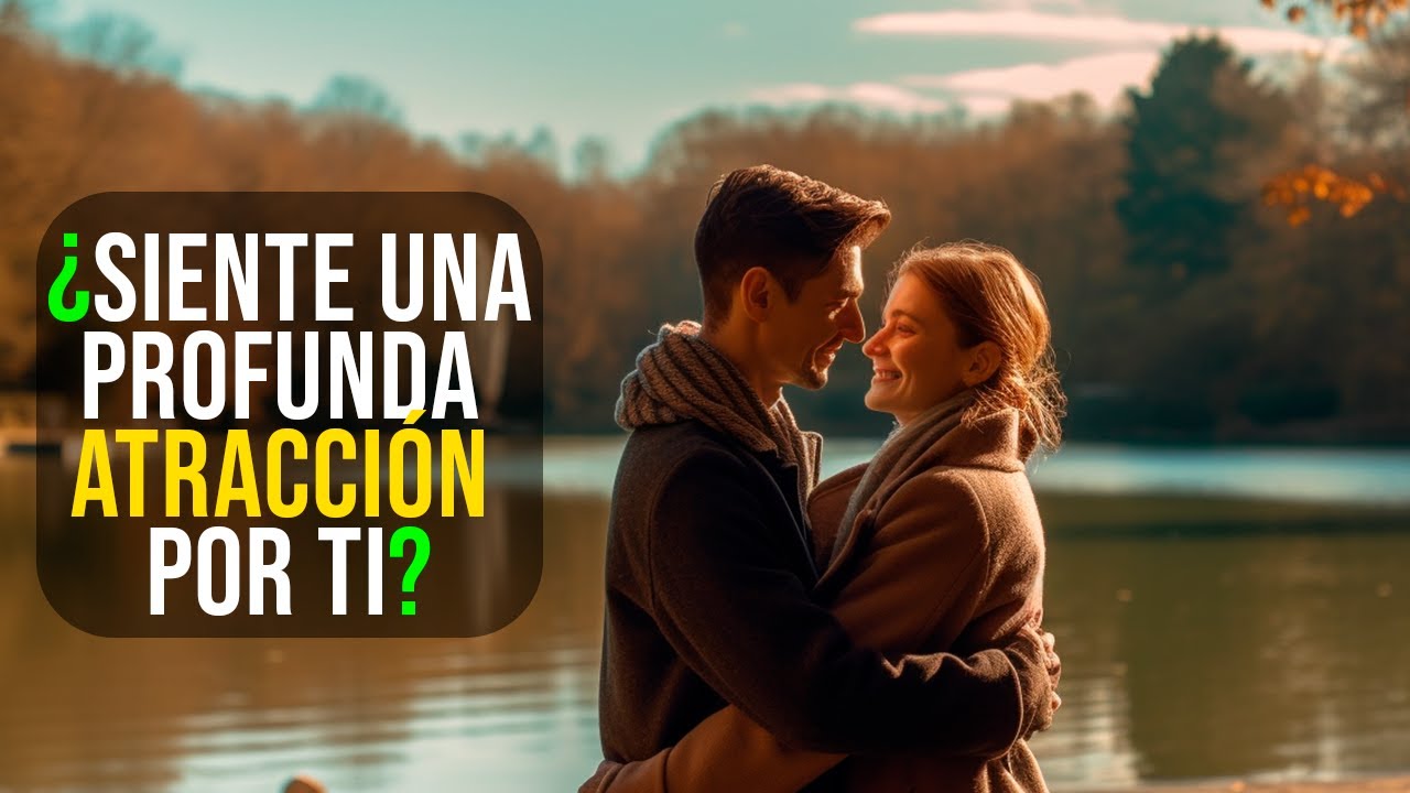 💕 8 señales de que alguien se siente FUERTEMENTE ATRAÍDO por ti | CITAS Y FRASES❤️
