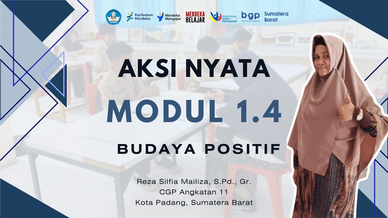Aksi Nyata Modul 1.4 : Budaya Positif