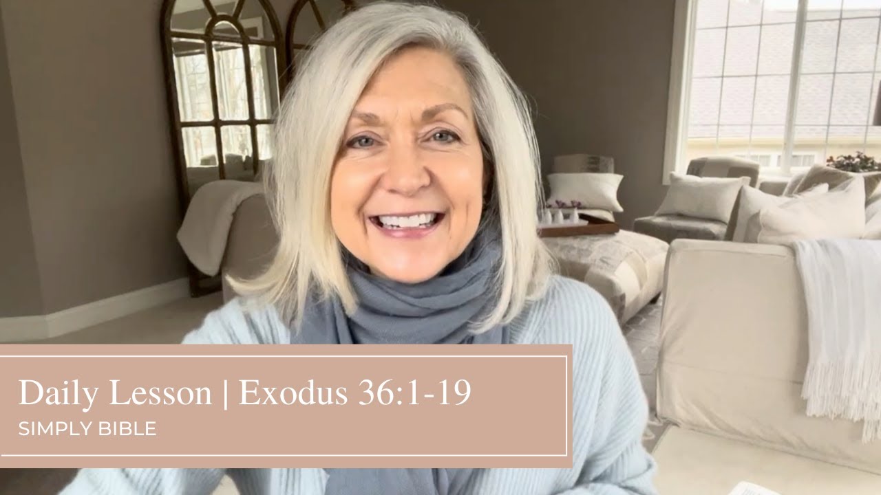 Daily Lesson | Exodus 36:1-19