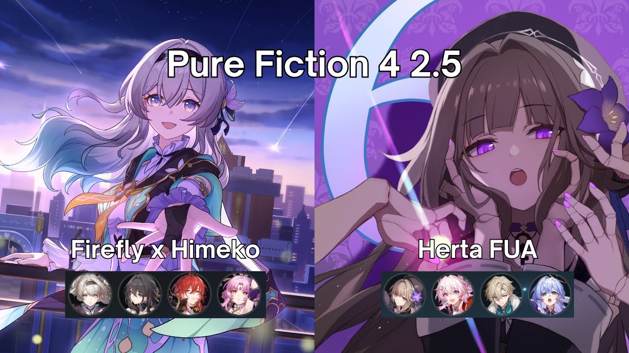 Pure Fiction 2.5 Floor 4 | Firefly Himeko & Herta FUA | Honkai: Star Rail