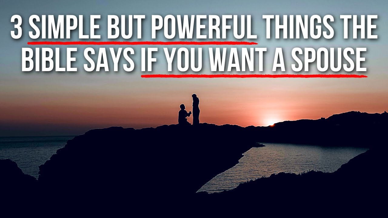 It&rsquo;s Impossible to Find a Godly Spouse Without Doing These 3 Things