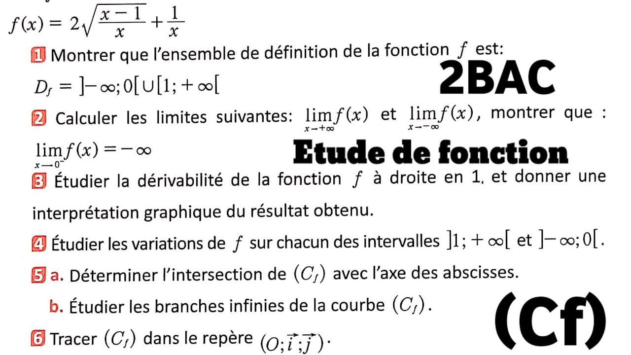 Exercice complet étude des fonctions 2bac 🚩 préparer au contrôle