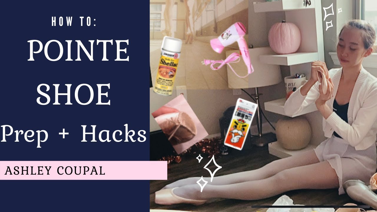 HOW I PREPARE MY POINTE SHOES | Brand new hacks you need to try | Tutu Tips by Ashley