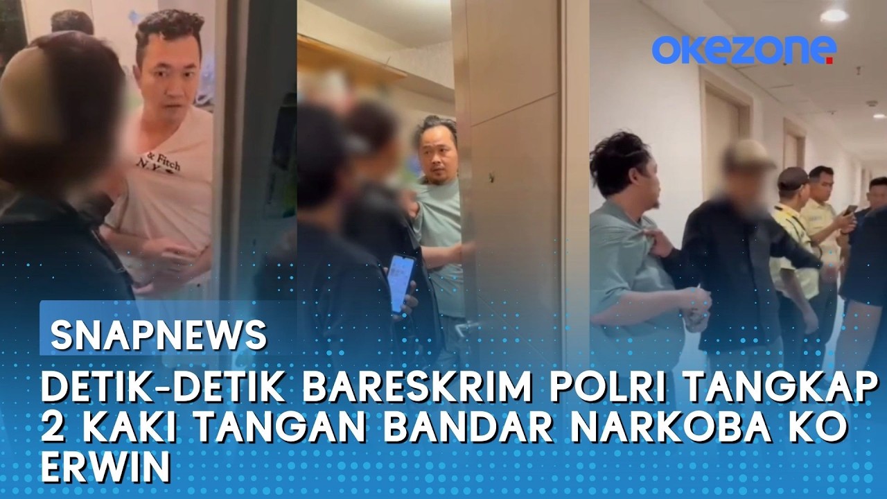 Detik-detik Bareskrim Polri Tangkap 2 Kaki Tangan Bandar Narkoba Ko Erwin