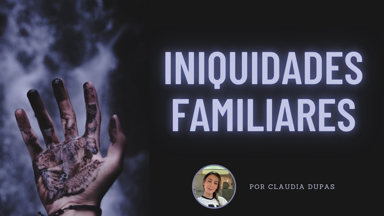 INIQUIDADES FAMILIARES - CÉLULA - CLAUDIA DUPAS