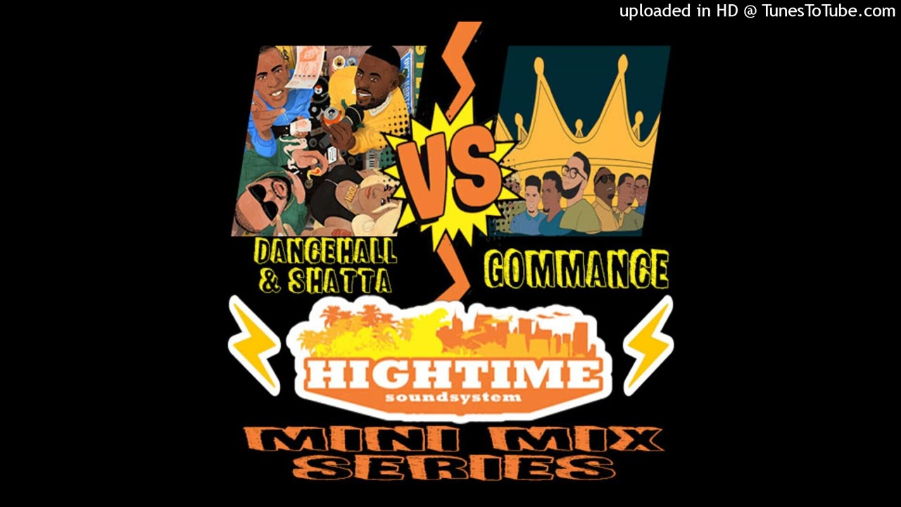 Mini Mix Serie - Dancehall & Shatta vs Gommance