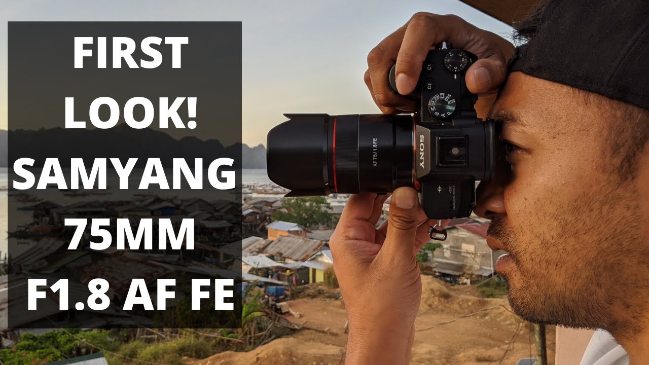FIRST LOOK! Samyang 75mm F1.8 AF FE | John Sison