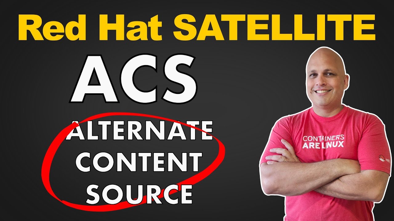 ACS на Satellite: реализация альтернативных источников контента с помощью Red Hat Satellite