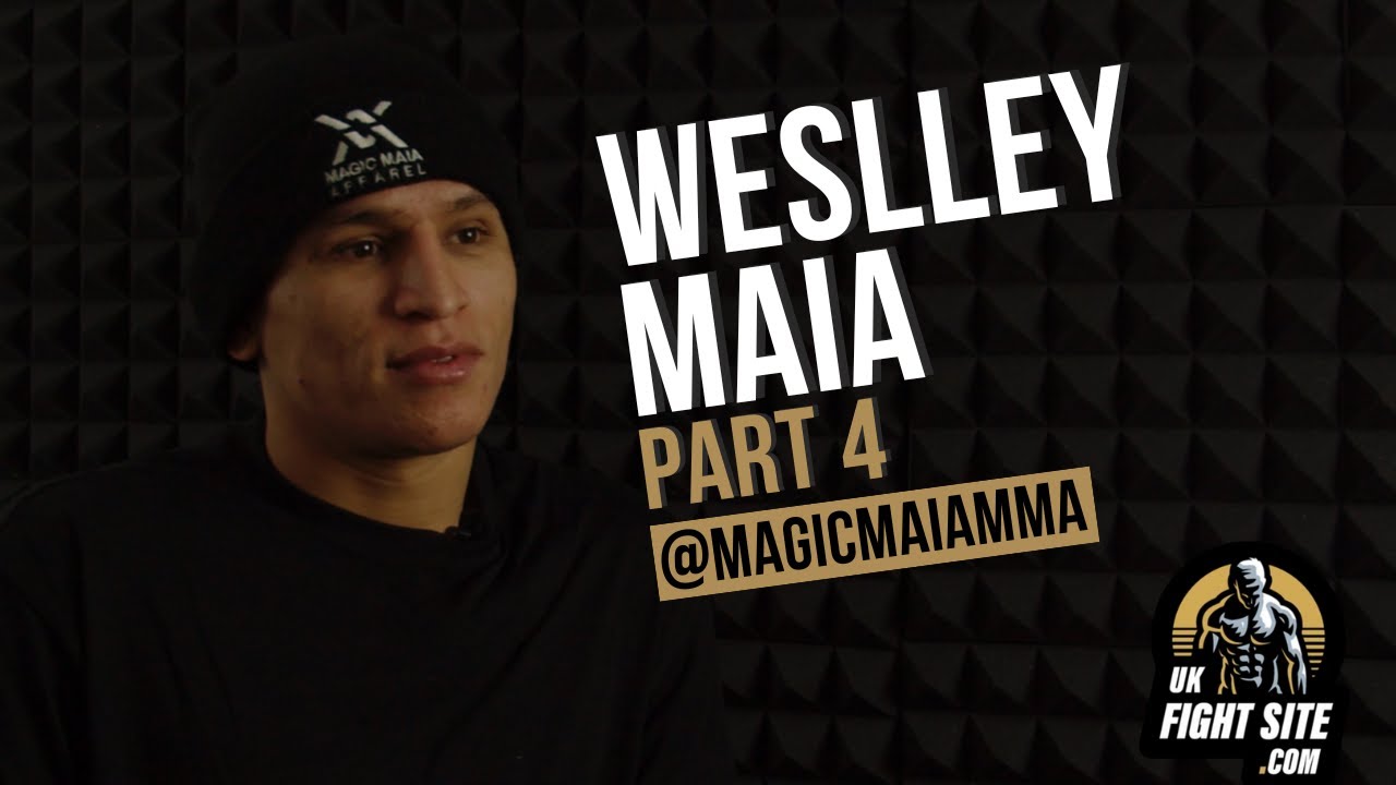 Weslley Maia on avenging his first professional loss and moving to the UK (Part 4)