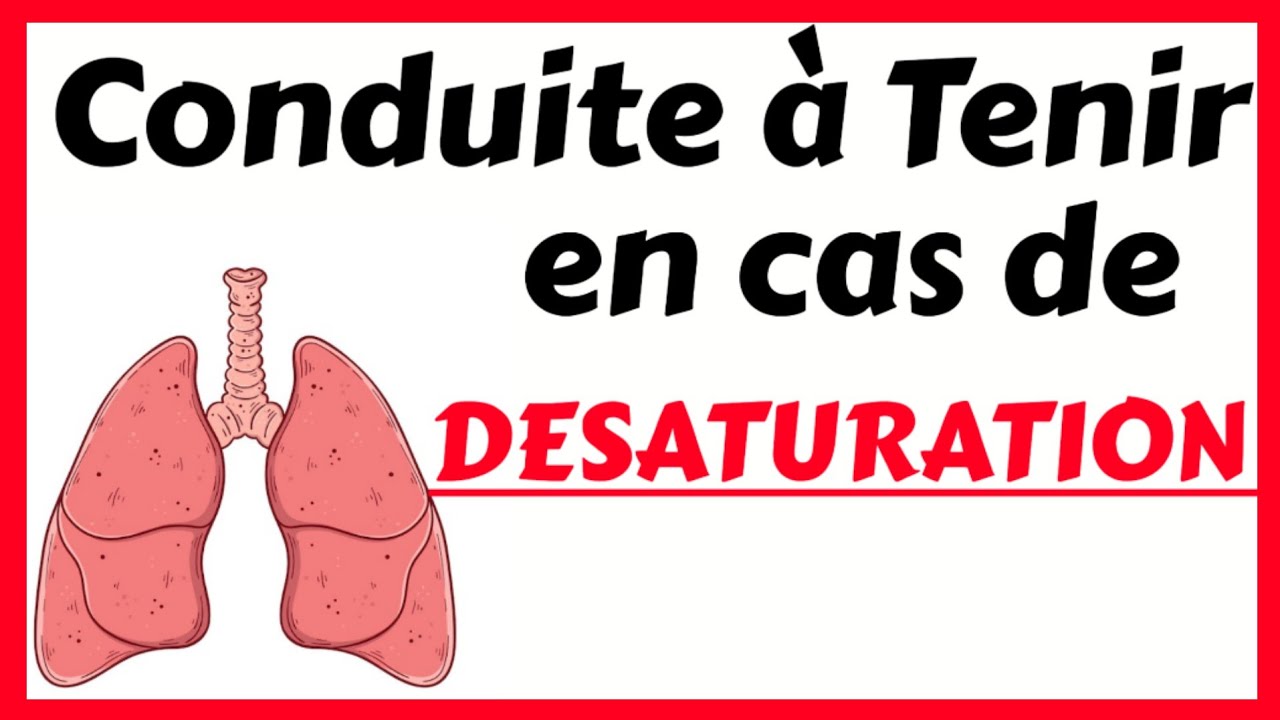 Conduite &agrave; tenir en cas de desaturation en oxyg&egrave;ne | Infirmiers