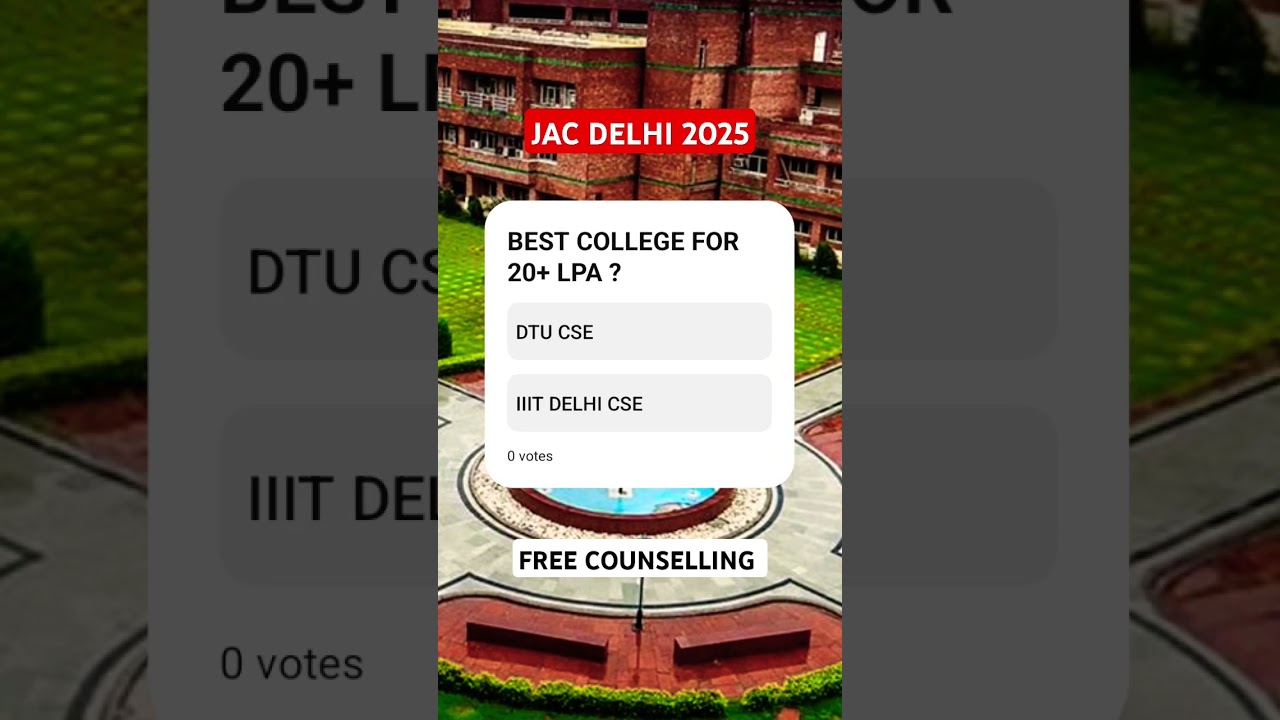 DTU CSE vs IIITD CSE #dtu #jacdelhi #shorts