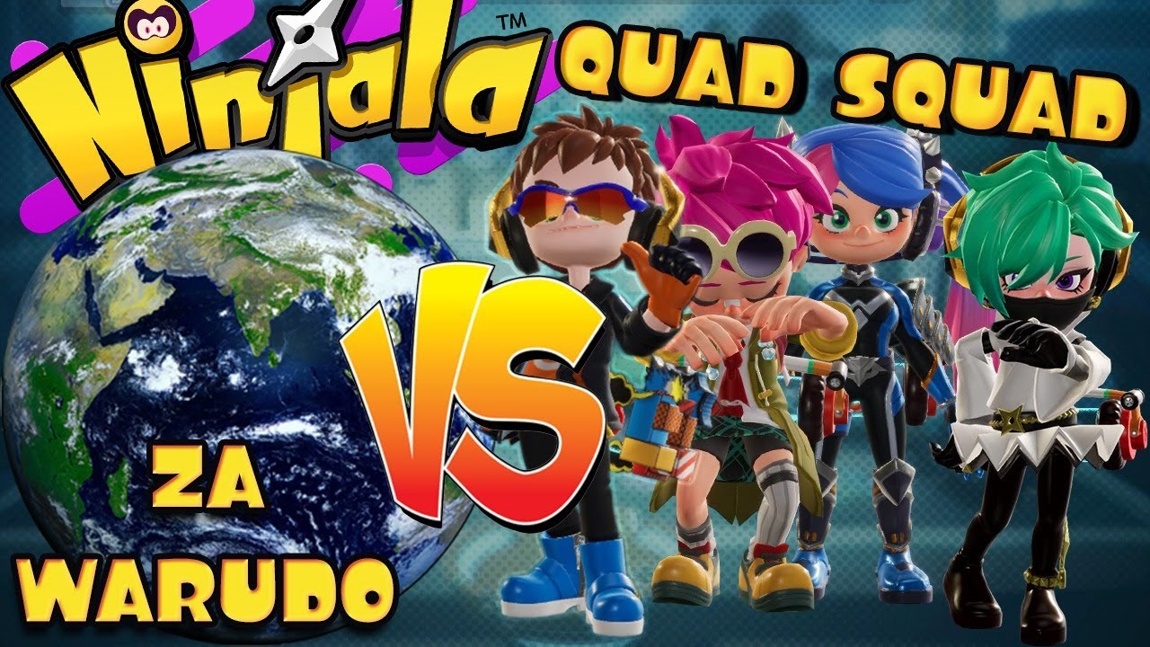 QUAD SQAUD VS THE WORLD! | Ninjala
