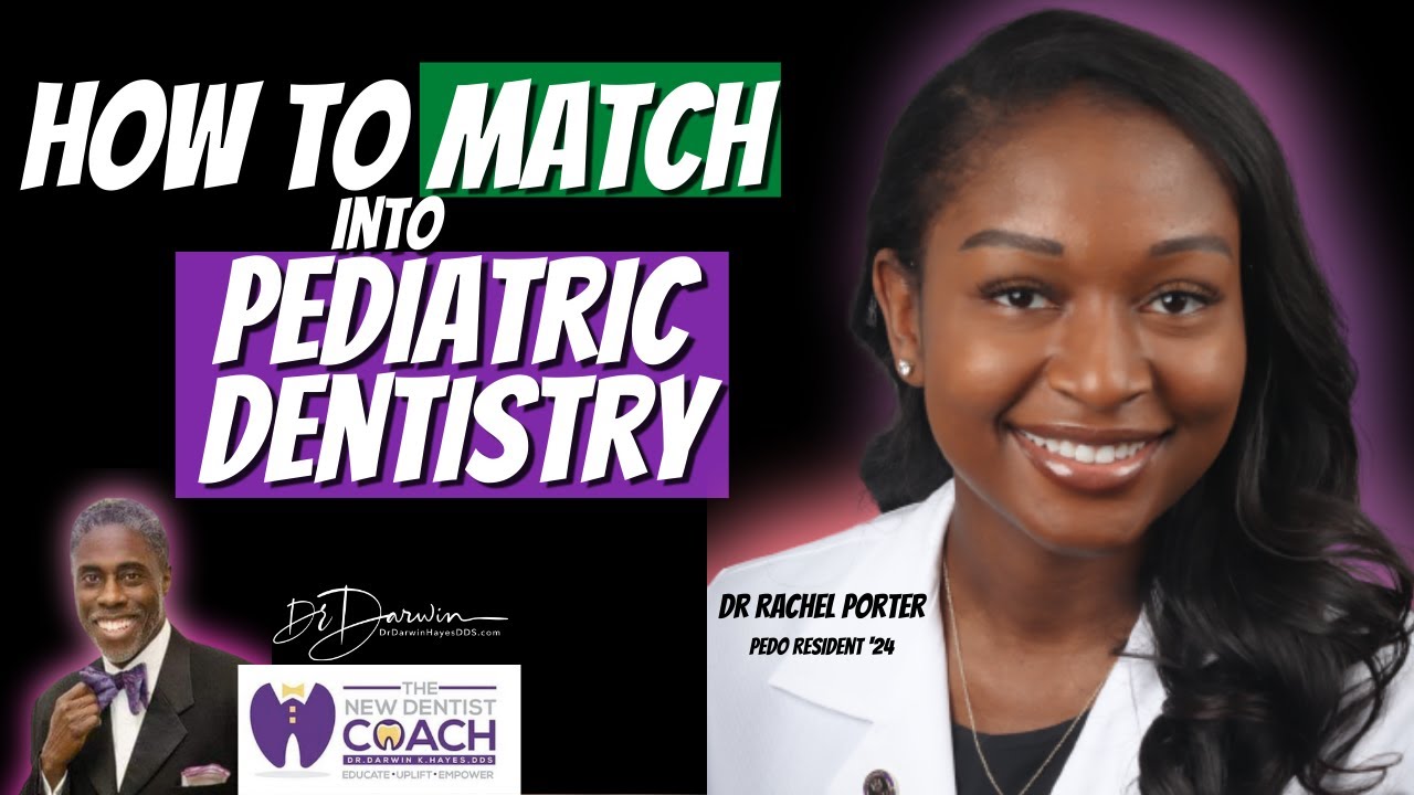 Pediatric Dentistry Residency MATCH | How to Do It! | DrDarwin™️