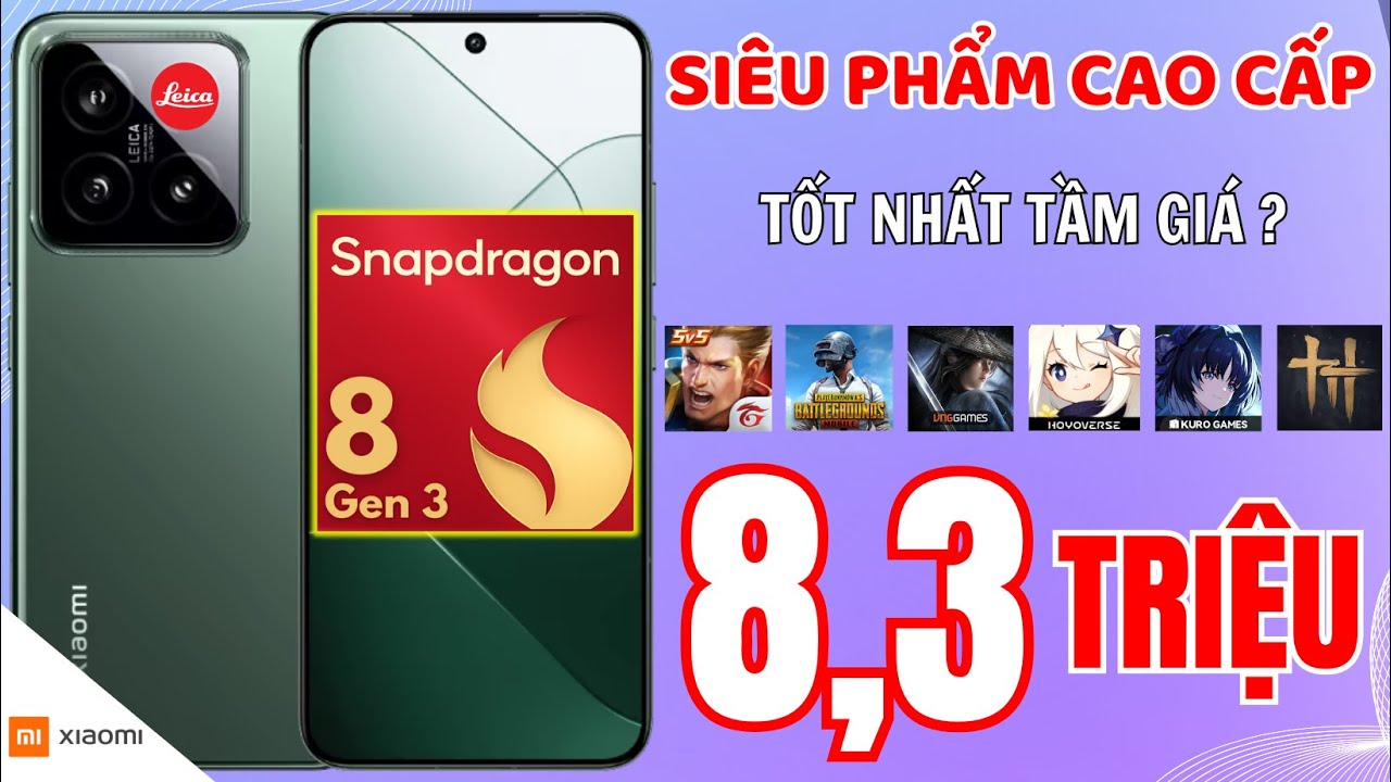 Xiaomi Mi 14 – 8 triệu cho một cú đòn chí mạng vào phân khúc tầm trung!