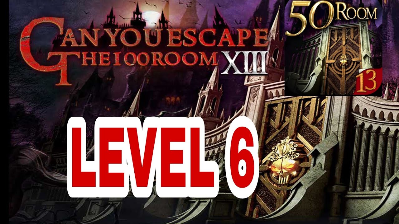 Can You Escape The 100 Room XIII Level 6 Walkthrough