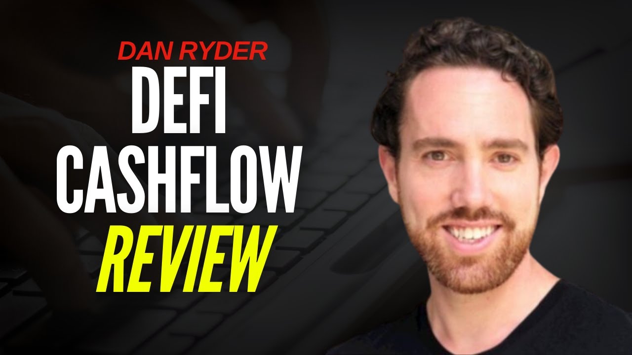 DeFi Cashflow Review: Is This Dan Ryder Program WORTH  It?