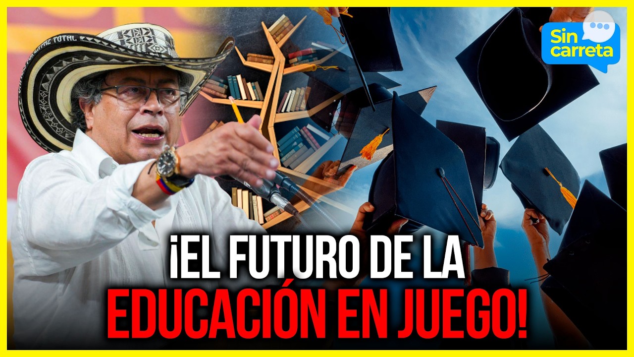 Petro firma la reforma histórica para la educación superior en Colombia | Noticias Sin Carreta