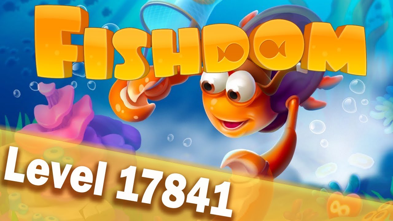🐠Fishdom Level 17841🐠