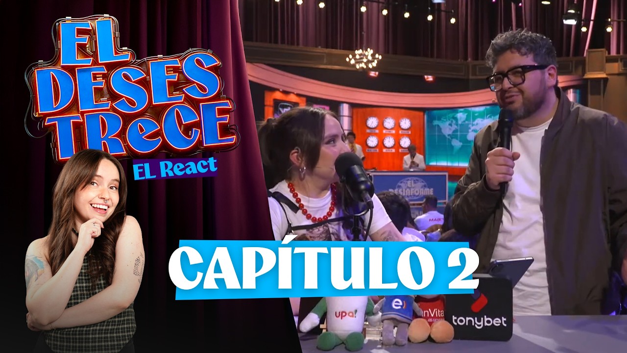 El Desestrece | React: Mini Estudio13 | Cap&iacute;tulo 2