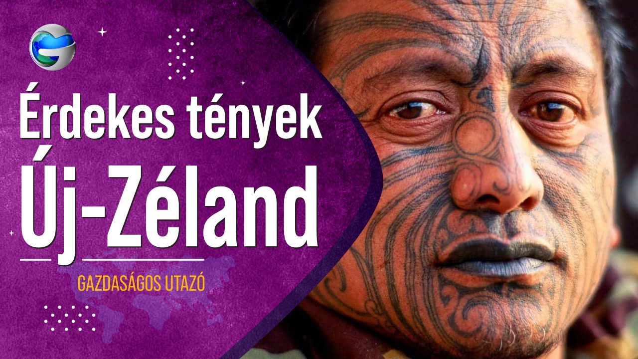 &Eacute;rdekes t&eacute;nyek &Uacute;j-Z&eacute;landr&oacute;l