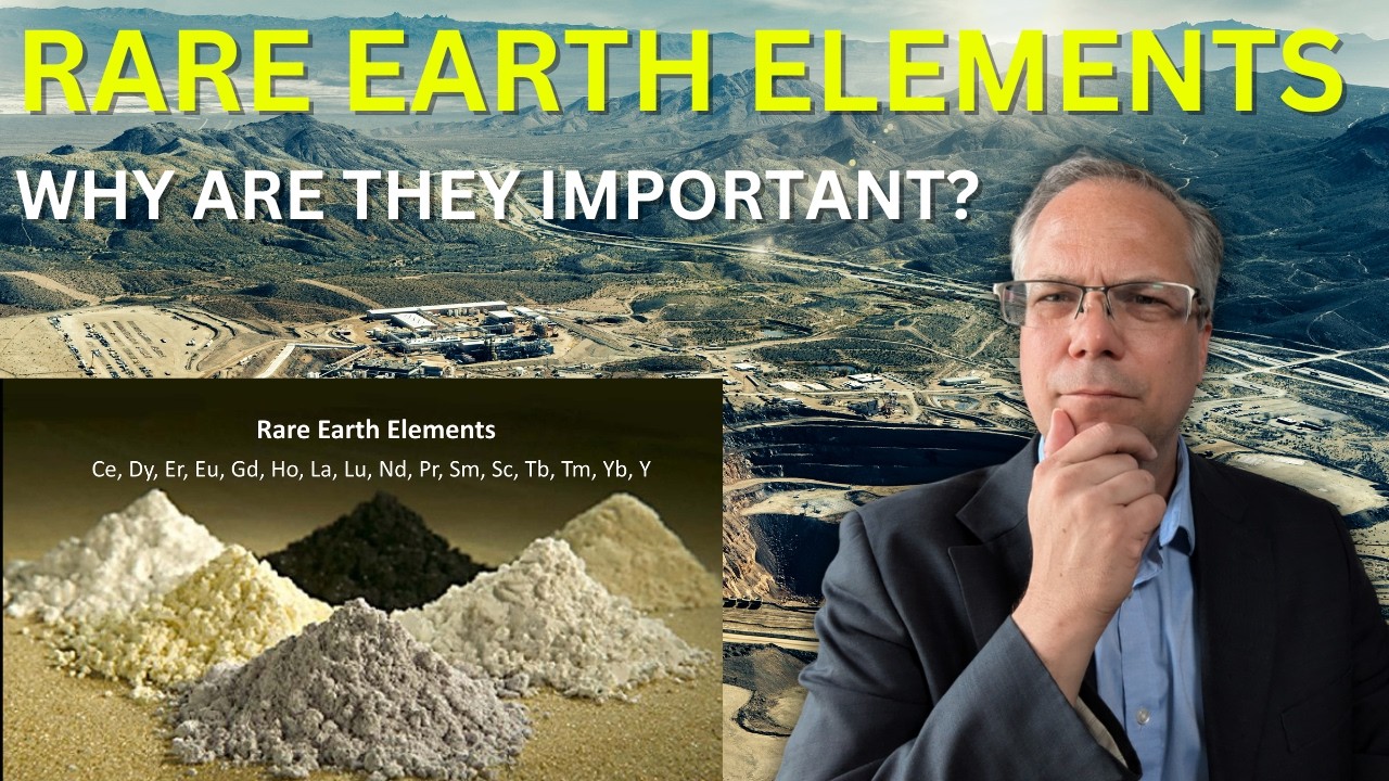 Rare Earth Elements: What are they and why are they important?