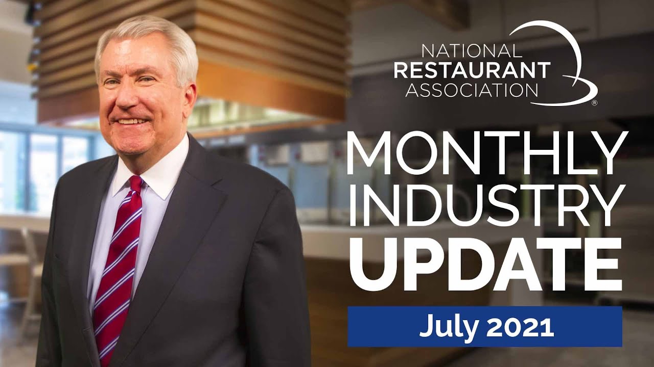 Restaurant Industry Update July 2021