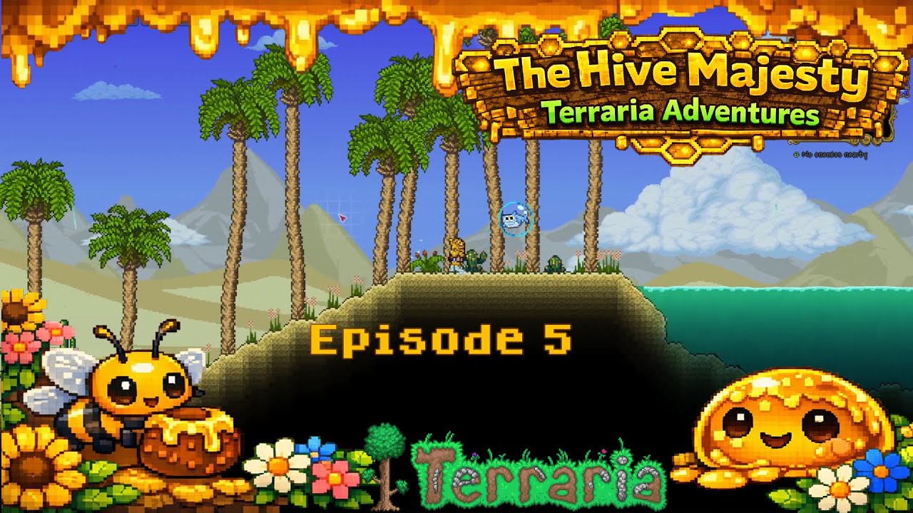 The Hive Majesty: Terraria Adventures | Episode 5