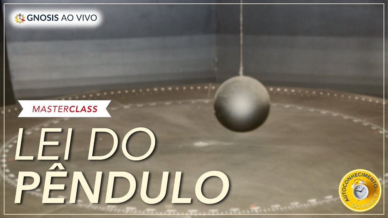 Como lidar com a Dualidade? Em busca do Equilíbrio! | MasterClass Gnosis