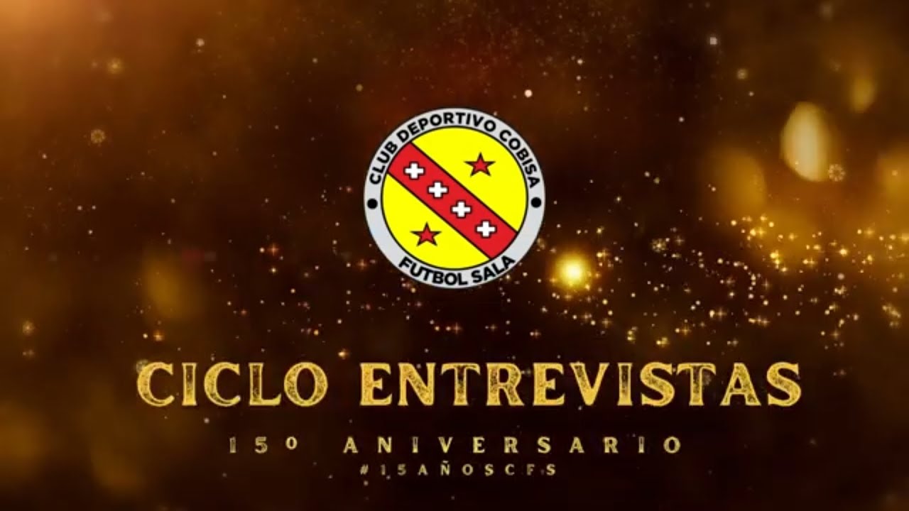Ciclo de Entrevistas 15° Aniversario C.D. Cobisa F.S.