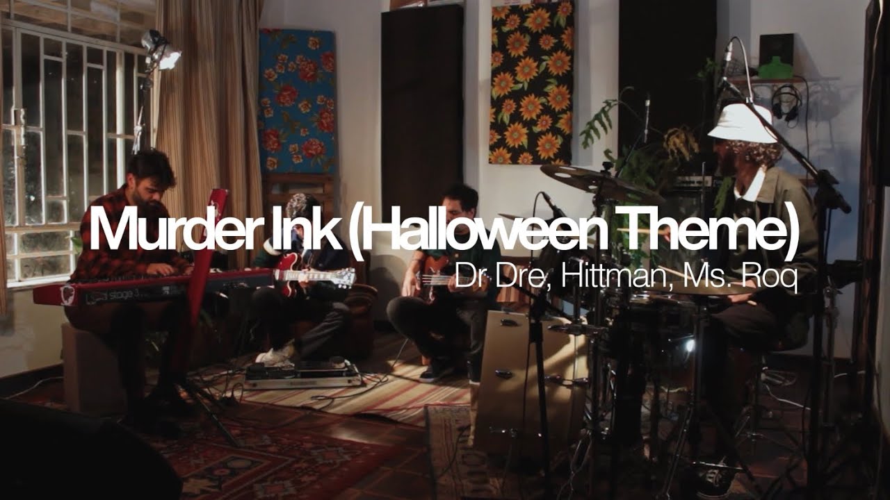 Jaum Collective - Murder Ink / Halloween Theme (Dr Dre, Hittman, Ms. Roq) • Live Session