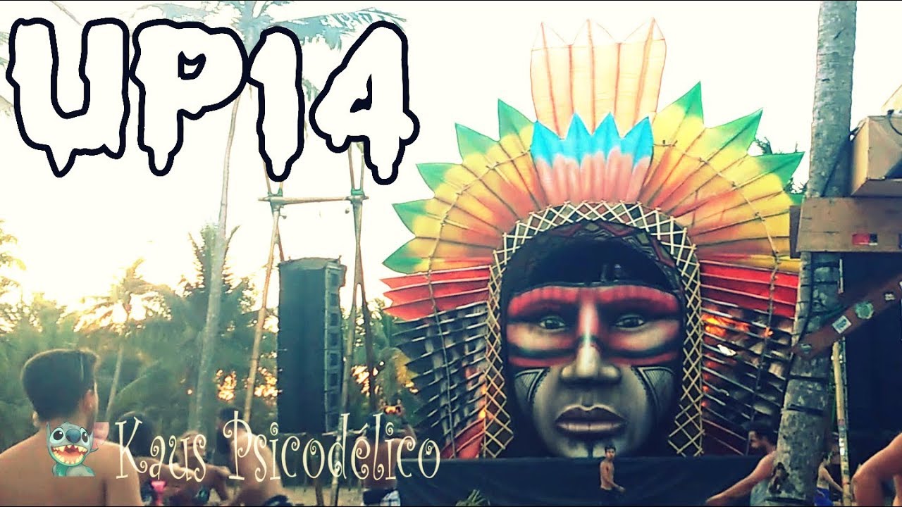 CAMINHADA PELO UNIVERSO PARALELLO - 2018 #UP14(Inédito) | Kaus Psicodelico