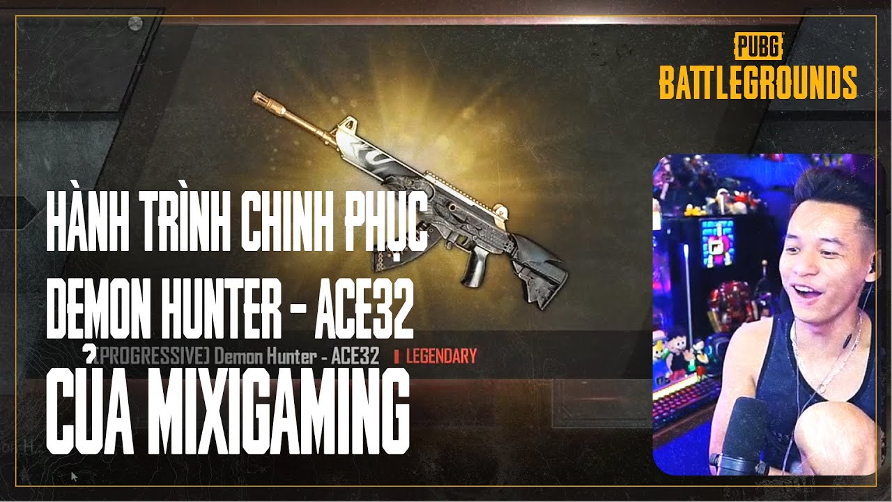 😱 Chinh phục Demon Hunter - ACE32 Level 8 cùng màn mở hòm căng cực của tộc trưởng MixiGaming